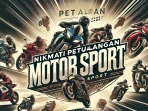 Nikmati Petualangan Motor Sport