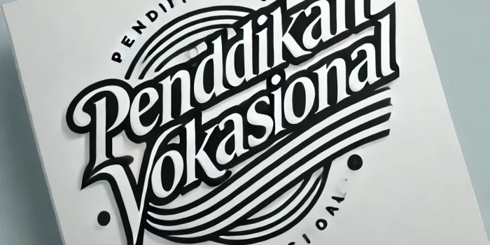 Pendidikan Vokasional Meningkatkan Karier