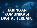 Jaringan Komunikasi Digital Terbaik