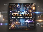 Rahasia Strategi Pengembangan Bisnis