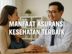 Manfaat Asuransi Kesehatan Terbaik