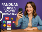 Panduan Sukses Konten Instagram