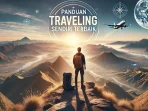Panduan Traveling Sendiri Terbaik