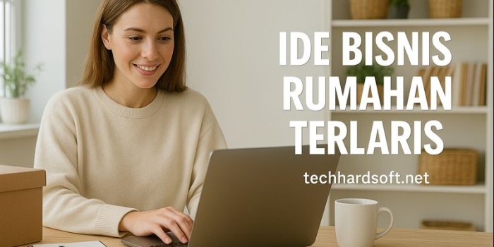 Ide Bisnis Rumahan Terlaris