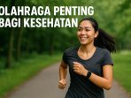 Olahraga Penting Bagi Kesehatan