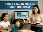 Pembelajaran Modern Penuh Inspirasi Pembelajaran Modern Penuh Inspirasi