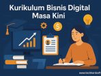 Kurikulum Bisnis Digital Masa Kini